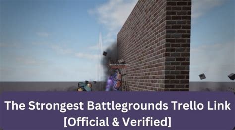 The Strongest Battlegrounds Trello Link Official Verified January