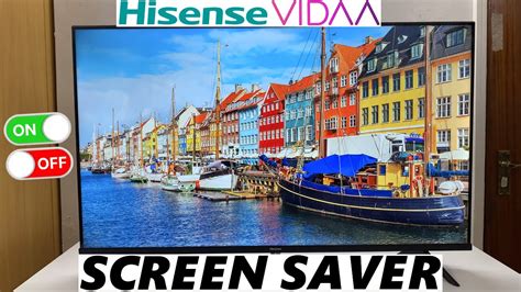 Hisense VIDAA Smart TV How To Turn Screen Saver ON OFF YouTube