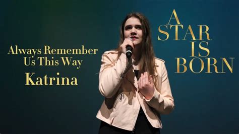 Always Remember Us This Way From A Star Is Born Official Lyric