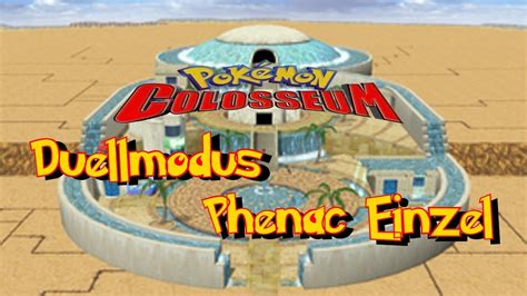 Lets Play Pokemon Colosseum Duellmodus Colosseum Phenac Einzelkampf