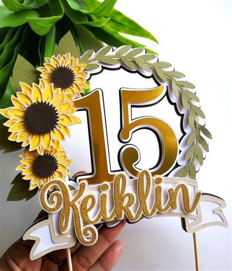 Topper 15 años con girasoles 60th birthday cake toppers 3d cake