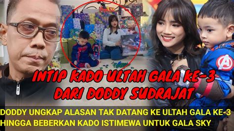 INTIP KADO DODDY SUDRAJAT DI ULTAH GALA KE 3UNGKAP ALASAN TAK DATANG