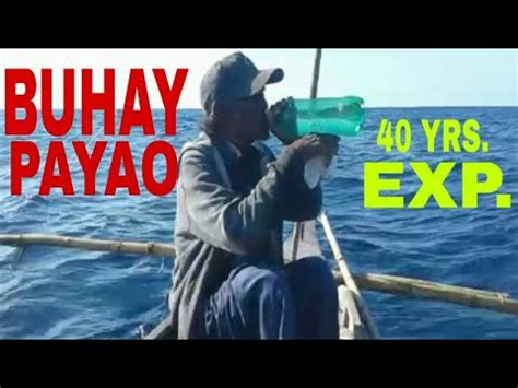 ANG BUHAY MANGINGISDA SA DAGAT YouTube