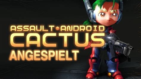 Assault Android Cactus Alpha Angespielt Linux Deutsch HD YouTube