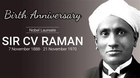 Sir CV Raman Birth Anniversary Sir C V Raman Status Tribute To Sir