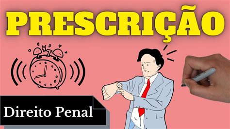 Prescrição Direito Penal Resumo Completo YouTube