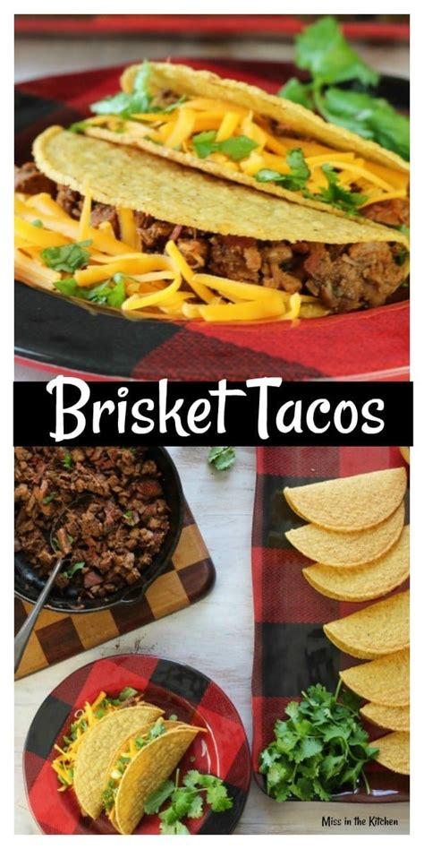 Brisket Tacos {Leftover Brisket Recipe} - Miss in the Kitchen