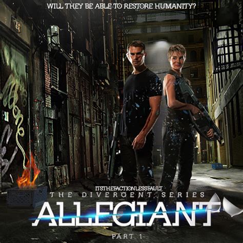 Allegiant Fanmade Poster by I-sHiPLLaNd-SpObY on DeviantArt