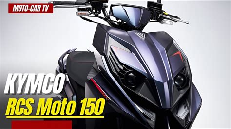 Kymco RCS Moto 150 MOTO CAR TV YouTube