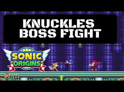 Sonic Origins Sonic 3 & Knuckles Remastered Knuckles Boss Fight (Boss of Hidden Palace Zone) : r ...