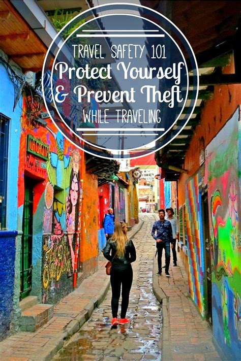 21 Travel Safety Tips How To Protect Yourself And Prevent Theft While