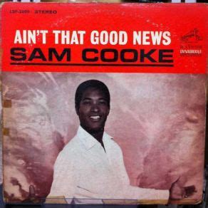 Ain T That Good News Sam Cooke Mp Buy Full Tracklist