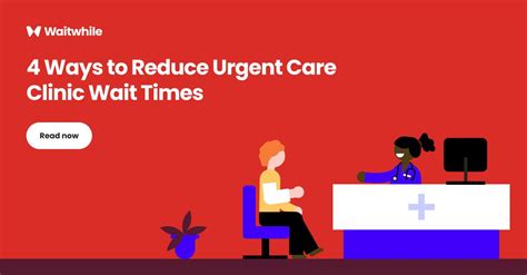 4 Ways to Reduce Urgent Care Wait Times | Waitwhile