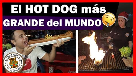 El Hot Dog 🌭 Más Grande Del Mundo 😱 Probando Comida Callejera En