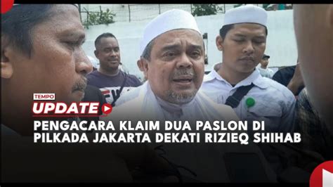 Pengacara Klaim Dua Paslon Di Pilkada Jakarta Dekati Rizieq Shihab