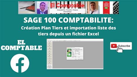 Sage Comptabilit Cr Ation Du Plan Tiers Et Importation Depuis Un