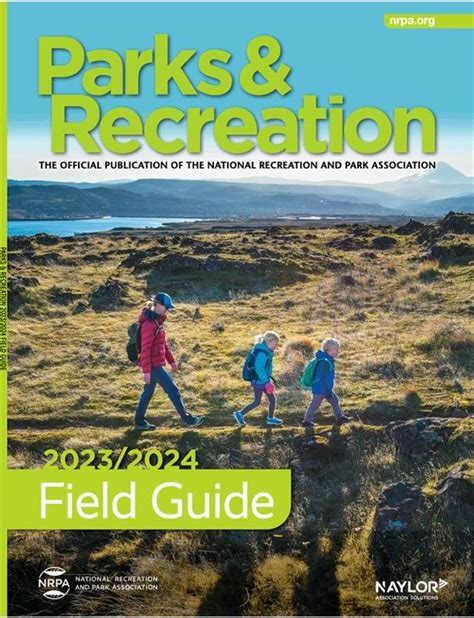 Parks And Recreation Magazine National Recreation And Park