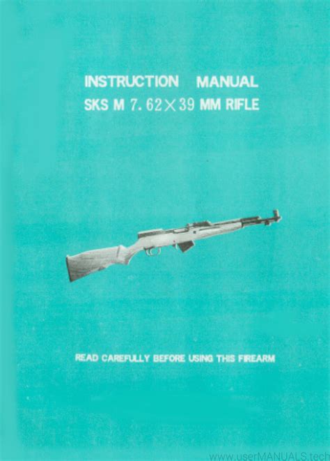 Sks M 762x33mm Rifle Instructions Manual