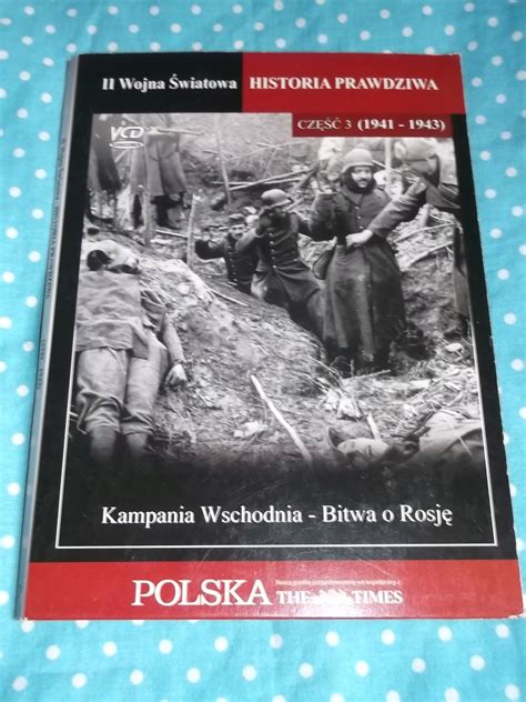 Ii Wojna Wiatowa Historia Prawdziwa Ksi Ka Sklepy