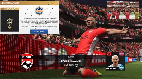 OMG I MAKE HAT TRICK 2X With HAALANDand Win ALLSTAR CUP 12 0 What A