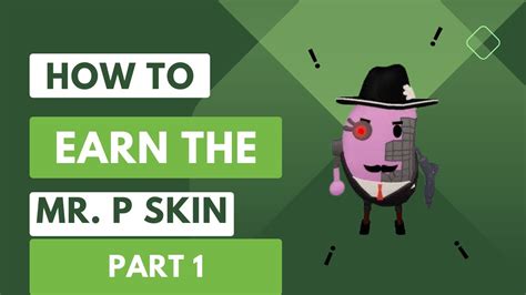 HOW TO GET THE MR P SKIN IN ROBLOX PIGGY YouTube