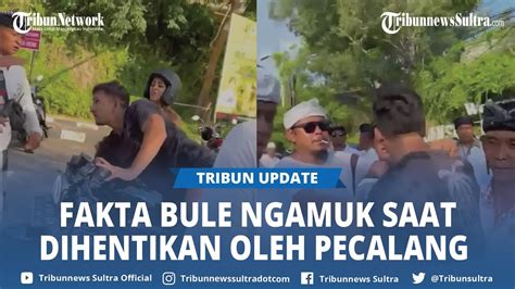 Viral Aksi Wna Rusia Ngamuk Ke Pecalang Di Hari Raya Nyepi Sebab