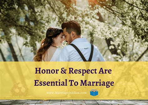 Honor And Respect Are Essential To Marriage