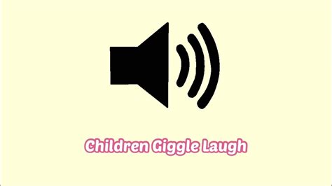 Children Giggle Laugh Sound Effect Youtube