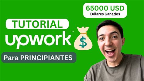 Upwork Gu A Completa Para Principiantes Youtube