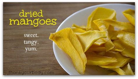 Recipe Dried Mangoes A Sweet Tangy And Healthy Treat