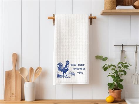 Fuck A Doodle Doo Funny Rooster Kitchen Towel Farmhouse Adult Humor