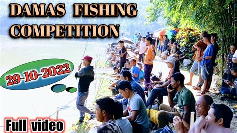 Damas Fishing Competition Da Al Ni Vlog Hai Mo Youtube