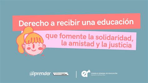 Derecho a recibir una educación que fomente la solidaridad la amistad