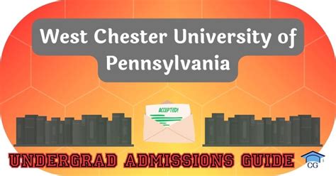 West Chester University of Pennsylvania Admission Requirements, Average ...