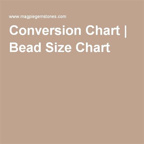 Conversion Chart Bead Size Chart Bead Size Chart Size Chart Conversion Chart