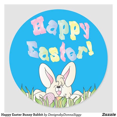 Happy Easter Bunny Rabbit Classic Round Sticker Zazzle Happy Easter