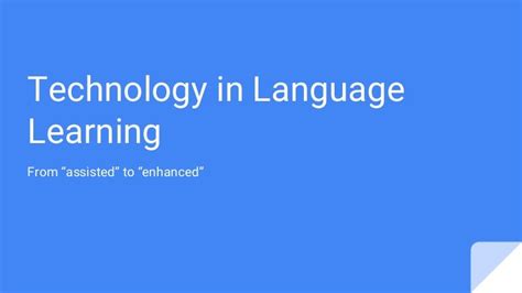 Technology In Language Learning