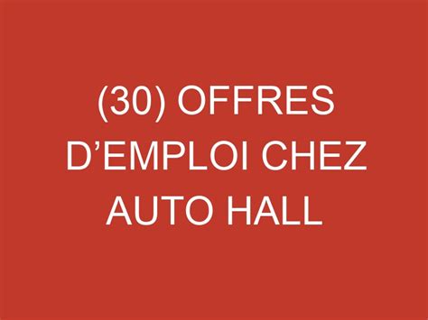 Offres Demploi Chez Auto Hall Offres D Emplois Au Maroc