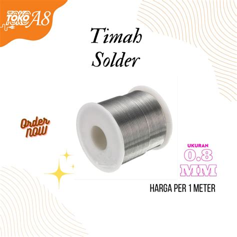 jual solder timah timah solder  mm harga   meter harga ecer