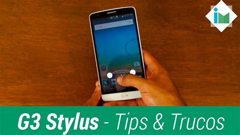 Lg G Stylus Tips Y Trucos Youtube