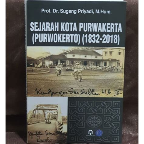 Jual Sejarah Kota Purwakerta Purwokerto Shopee Indonesia