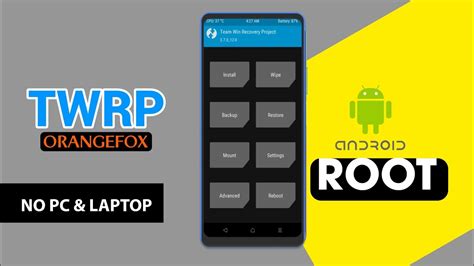 Install TWRP Root Any Android Phone Without PC Install Custom ROM