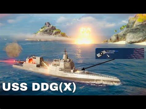 USS DDG X Missile GTX 690 Modern Warships YouTube