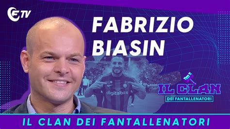 Il CLAN 2 FABRIZIO BIASIN Darmian Lukaku E Diventare Interisti