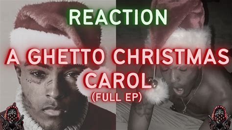 Reaction First Time Hearing Xxxtentacion A Ghetto Christmas Carol