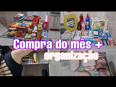 Nossa compra do mês de Agosto Organizando os armários as carnes e a