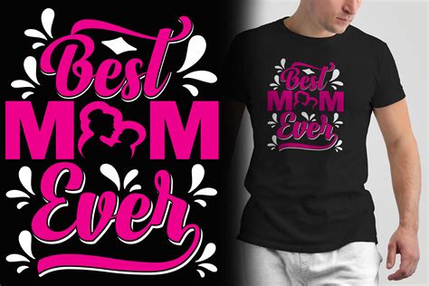 Best Mom Ever Mother Day T Shirt Design Graphic By Creative Ferdous