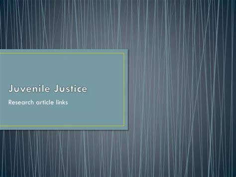 Ppt Juvenile Justice Powerpoint Presentation Free Download Id2723264