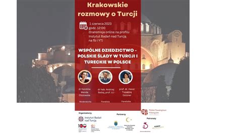 Krakowskie Rozmowy o Turcji Wspólne dziedzictwo polskie ślady w