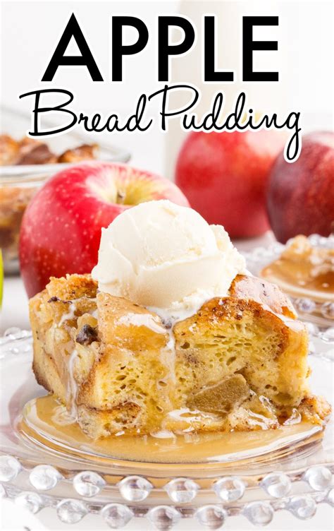 Apple Bread Pudding Pass The Dessert